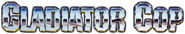 Logo of Gladiator Cop image size 797x145