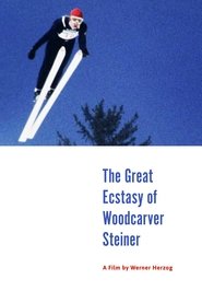poster The Great Ecstasy of Woodcarver Steiner