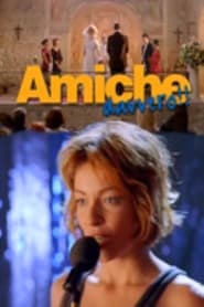 Amiche davvero!! FULL MOVIE