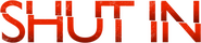 Logo of Shut In image size 1276x277