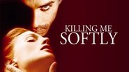 Backdrop of Killing Me Softly image size 1280x720
