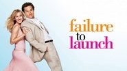 Backdrop of Failure to Launch image size 1280x720
