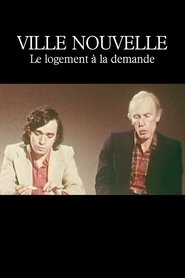 Ville nouvelle : Le Logement à la demande poster picture