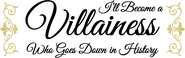 Logo of I'll Become a Villainess Who Goes Down in History image size 1187x373