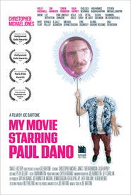Poster of My Movie Starring Paul Dano image size 1382x2048