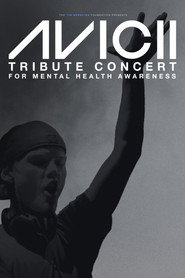 Avicii Tribute Concert - In Loving Memory of Tim Bergling