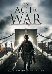 An Act of War 2015 123movies