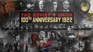 The Soviet Union: 100th Anniversary 1922  