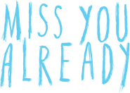 Logo of Miss You Already image size 753x538