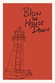 poster A Cold Wind To... Blow The House Down