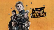 Backdrop of Caught Stealing image size 1280x720