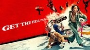 Backdrop of Get the Hell Out image size 3840x2160