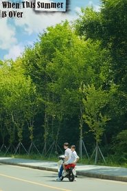 Poster of When This Summer is Over image size 2000x3000