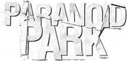 Logo of Paranoid Park image size 598x288