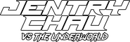 Logo of Jentry Chau vs the Underworld image size 1600x522