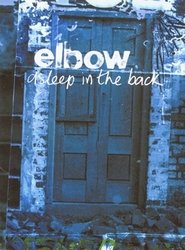 Elbow - Asleep in the Back