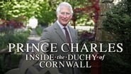 Prince Charles: Inside the Duchy of Cornwall  