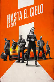 Hasta el cielo: La serie 1x05