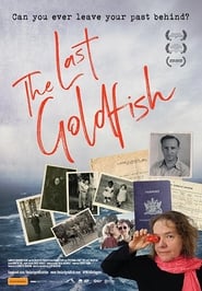 The Last Goldfish 2017 Soap2Day