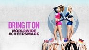 Backdrop of Bring It On: Worldwide #Cheersmack image size 1920x1080
