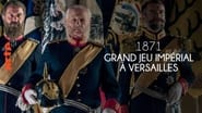 1871 : grand jeu impérial à Versailles wallpaper 