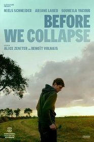 Poster of Before We Collapse image size 500x750