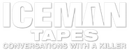 Logo of The Iceman Tapes: Conversations with a Killer image size 800x310