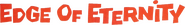 Logo of Edge of Eternity image size 787x107