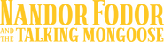 Logo of Nandor Fodor and the Talking Mongoose image size 4316x1117