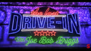 The Last Drive-in: Just Joe Bob  