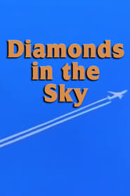 Diamonds in the Sky