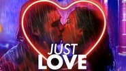 Backdrop of Just Love image size 1280x720