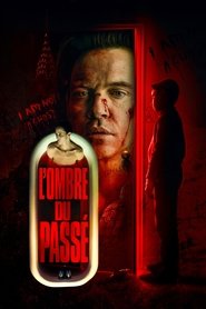 Film L'ombre du passé en streaming