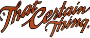 Logo of That Certain Thing image size 754x323