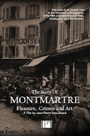 Montmartre…Pleasure, Crimes and Art