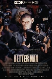 Poster of Better Man image size 2000x3000
