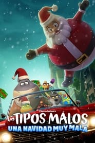 Los tipos malos: Una navidad muy mala Película Completa 1080p [MEGA] [LATINO] 2023