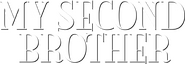 Logo of My Second Brother image size 680x236