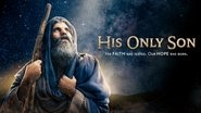 Backdrop of His Only Son image size 3840x2160