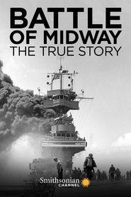 poster Battle of Midway: The True Story