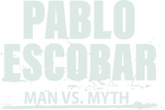 Logo of Pablo Escobar: Man vs. Myth image size 1491x990