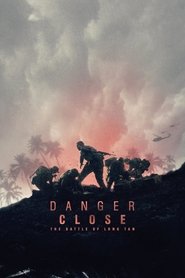 Danger Close: The Battle of Long Tan 2019 123movies