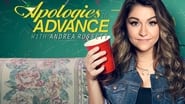 Apologies in Advance with Andrea Russett  