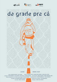 Da Grade Pra Cá