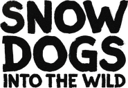 Logo of Snow Dogs: Into the Wild image size 1504x1033