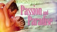 Passion and Paradise wallpaper 