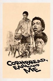 Poster of Cornbread, Earl and Me image size 2000x3000