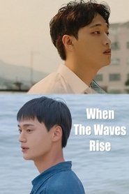 poster When the Waves Rise