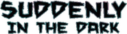 Logo of Suddenly in the Dark image size 802x218