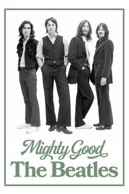 poster Mighty Good: The Beatles